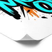 Teal Graffiti Stijl "Grind Mode Aan" Poster (Hoek)