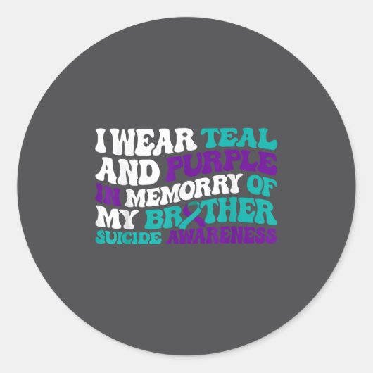 Teal Purple Ribbon Suicide Awareness Brother Aware Ronde Sticker (Voorkant)