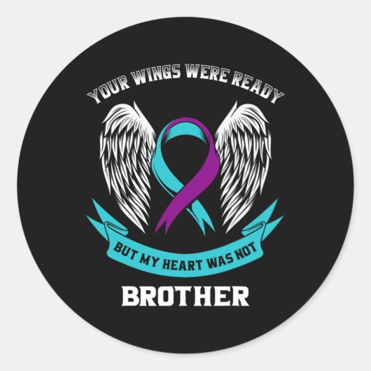 Teal Purple Suicide Awareness Brother Your Wings W Ronde Sticker (Voorkant)