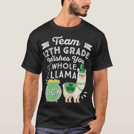 Team 12e klas Llama St Patricks Day High School T-shirt (Voorkant)