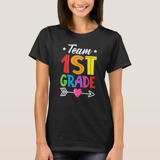 Team 1st Grade Teacher Student Kid Back To School  T-shirt (Voorkant)