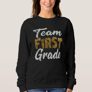 Team 1st Grade Teacher Trui