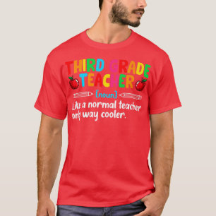 Team 3de graad Funny 3de graad Teacher Definitio T-shirt