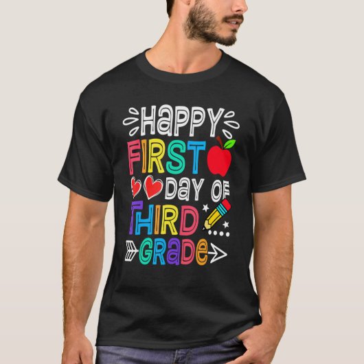Team 3e graad Happy First Day of Third Grade T-shirt (Voorkant)