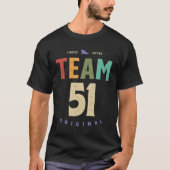 Team 51 jaar oud - 51e verjaardag t-shirt (Voorkant)