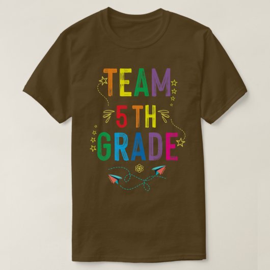 Team 5e graad Terug naar school Kindertuin Leraar T-shirt (Design voorkant)