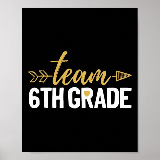 Team 6e klas Hallo zesde klas bemanning squad leer Poster (Voorkant)