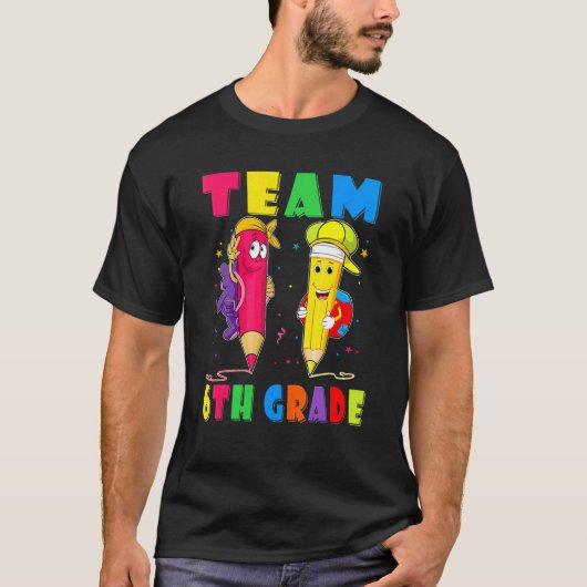 Team 6e klas leraar student terug naar school t-shirt (Voorkant)