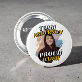 Team [Achternaam] Trots Vader Afstudeerfoto Ronde Button 5,7 Cm