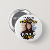 Team [Achternaam] Trots Vader Afstudeerfoto Ronde Button 5,7 Cm (Voorkant /achterkant)