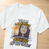 Team [Achternaam] Trots vader van de afgestudeerde T-shirt