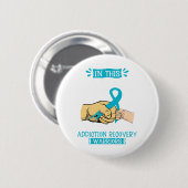 Team Addication Recovery Warrior Ronde Button 5,7 Cm (Voorkant /achterkant)