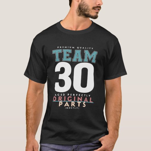 Team Age 30 T-shirt (Voorkant)