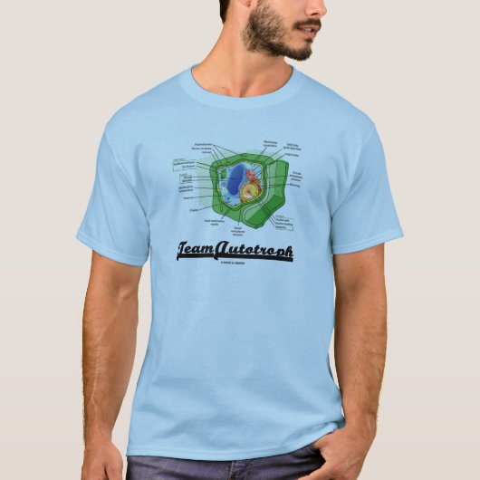 Team Autotroph (biologie van Plant-cellen) T-shirt (Voorkant)