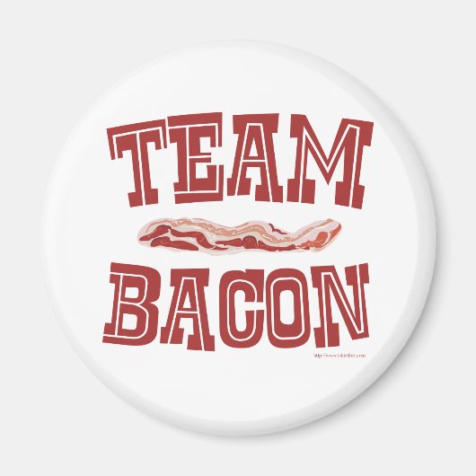 Team Bacon Fun Breakfast Love Slogan Magneet (Voorkant)