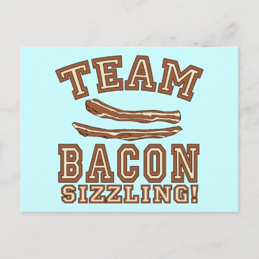 TEAM BACON is SIZZLING Tshirts, Mokken, cadeaus Briefkaart (Voorkant)