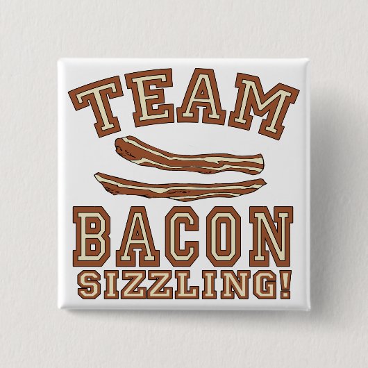 TEAM BACON is SIZZLING Tshirts, Mokken, cadeaus Vierkante Button 5,1 Cm (Voorkant)