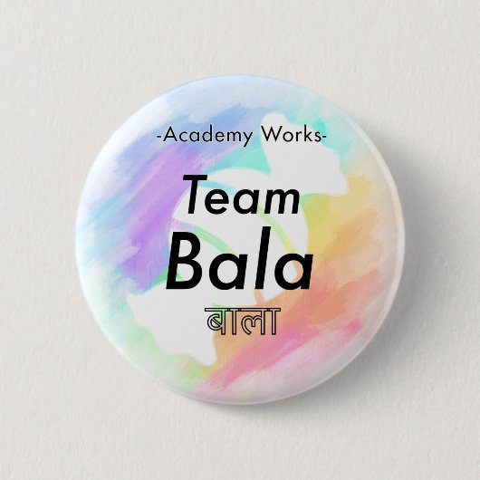 Team Bala - Academy Works Ronde Button 5,7 Cm (Voorkant)