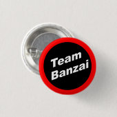 Team Banzai Small Button (Voorkant /achterkant)