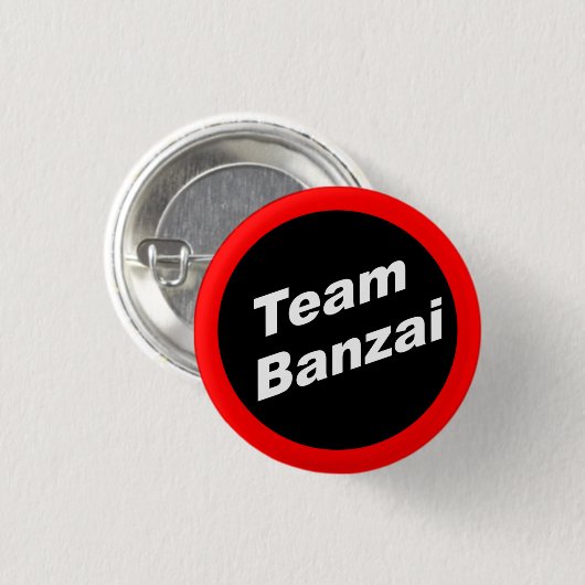 Team Banzai Small Button (Voorkant /achterkant)