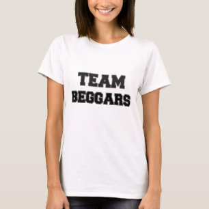 Team Beggars T-shirt