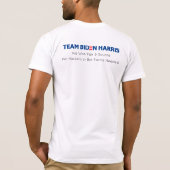 Team Biden Harris We gaan eerlijk en plein op maat T-shirt (Achterkant)