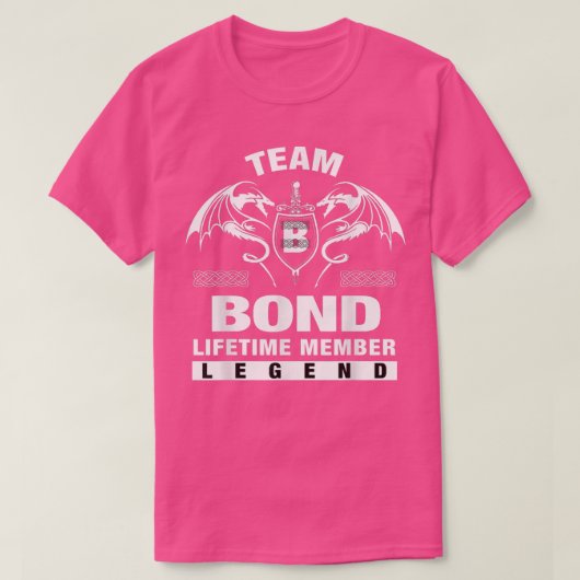 Team BOND Lifetime Member Gifts T-shirt (Design voorkant)