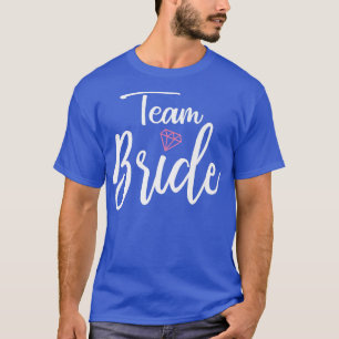 Team Br Shirt voor steun van de Bride om Weddi te
