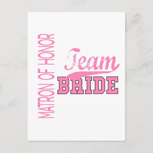 Team Bride 1 MATRON HONOR Briefkaart (Voorkant)