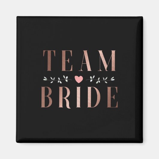 Team Bride Bachelor Vrijgezellenfeest Wedding Part Magneet (Voorkant)