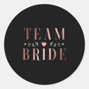 Team Bride Bachelor Vrijgezellenfeest Wedding Part Ronde Sticker