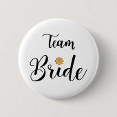 Team Bride Bachelore Wedding Party Pin-back Button (Voorkant)