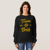 Team Bride Bachelorette Bridal Party Sunflower Trui (Voorkant volledig)