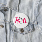 Team Bride Bachelorette Party Typografie Button (In situ)