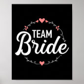 Team Bride Bachelorette Poster (Voorkant)