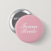 Team Bride Badge Button Pin (Voorkant /achterkant)