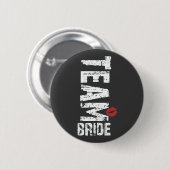 Team Bride Big Grunge Text Ronde Button 5,7 Cm (Voorkant /achterkant)