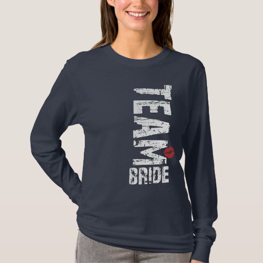 Team Bride Big Grunge Text T-shirt (Voorkant)