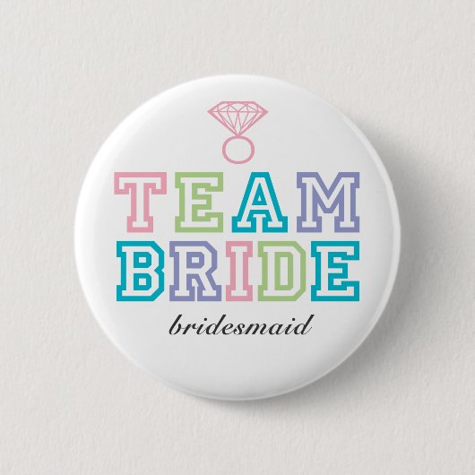 Team Bride Button (Voorkant)