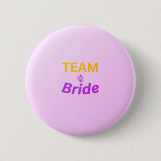 Team Bride button