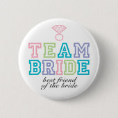 Team Bride Button (Voorkant)