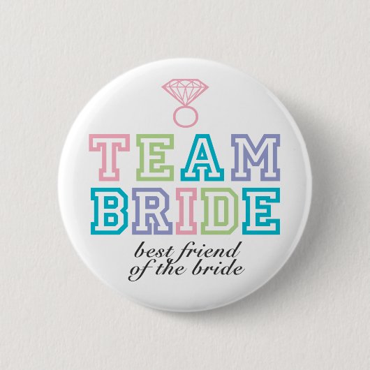 Team Bride Button (Voorkant)