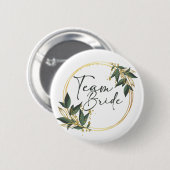 Team Bride Button met gouden inscriptie (Voorkant /achterkant)