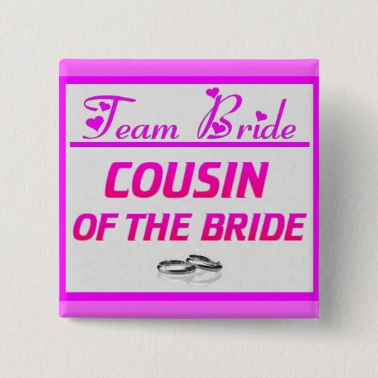 Team Bride Cousin Vierkante Button 5,1 Cm (Voorkant)