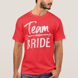 Team Bride Funny Wife Wedding Married Bridal Graph T-shirt