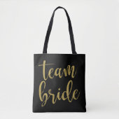 Team Bride Gold Glitter Bruidsmeisje Bachelorette Tote Bag (Voorkant)