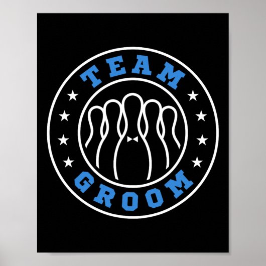 Team Bride Groom Bowling Bachelor Party Weddi Poster (Voorkant)