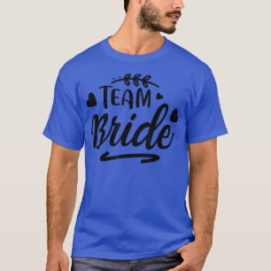 Team Bride komt overeen met Bachelorette party T-shirt