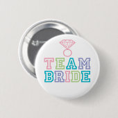 Team Bride met Diamond Ring Ronde Button 5,7 Cm (Voorkant /achterkant)
