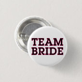 Team Bride Pin Ronde Button 3,2 Cm (Voorkant /achterkant)